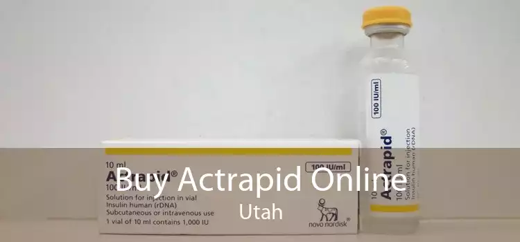 Buy Actrapid Online Utah