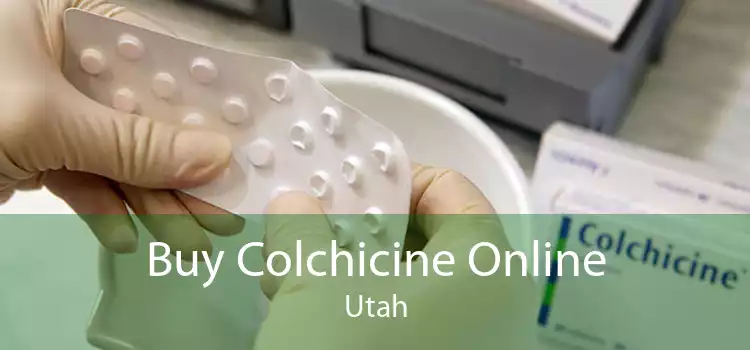 Buy Colchicine Online Utah