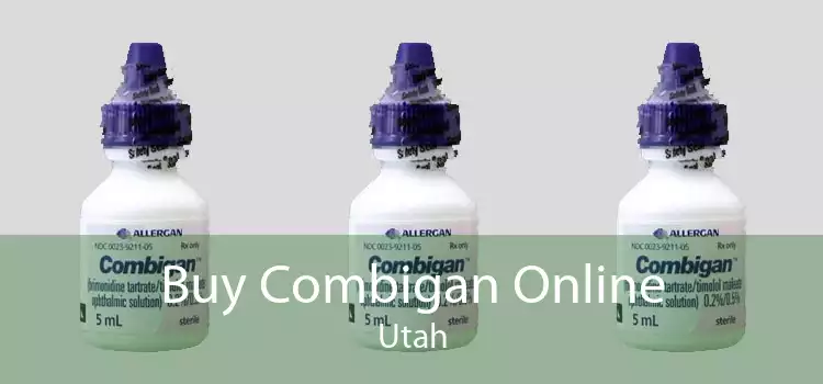 Buy Combigan Online Utah