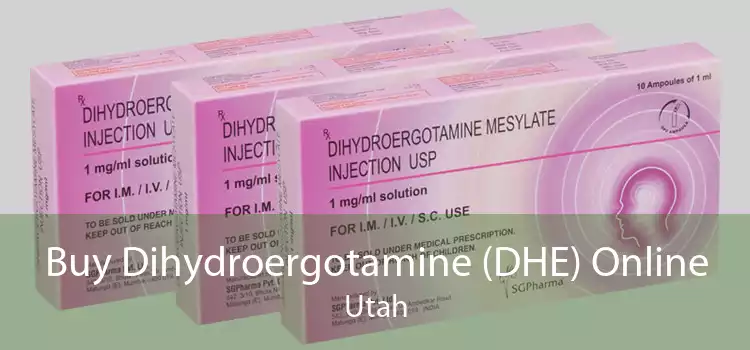 Buy Dihydroergotamine (DHE) Online Utah