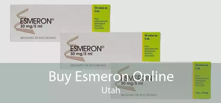Buy Esmeron Online Utah
