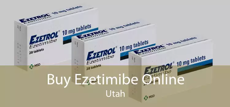 Buy Ezetimibe Online Utah