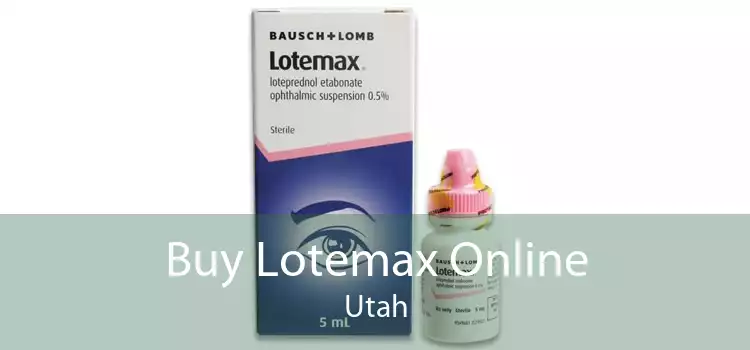 Buy Lotemax Online Utah
