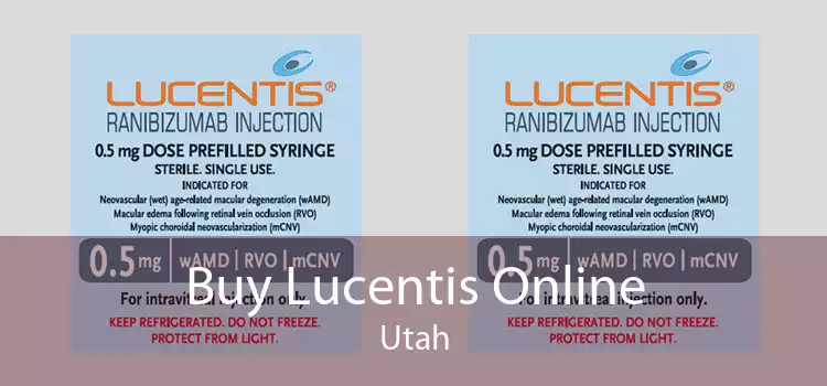 Buy Lucentis Online Utah
