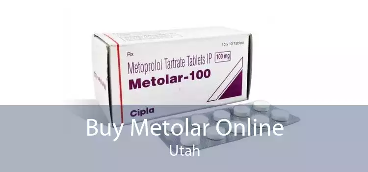 Buy Metolar Online Utah