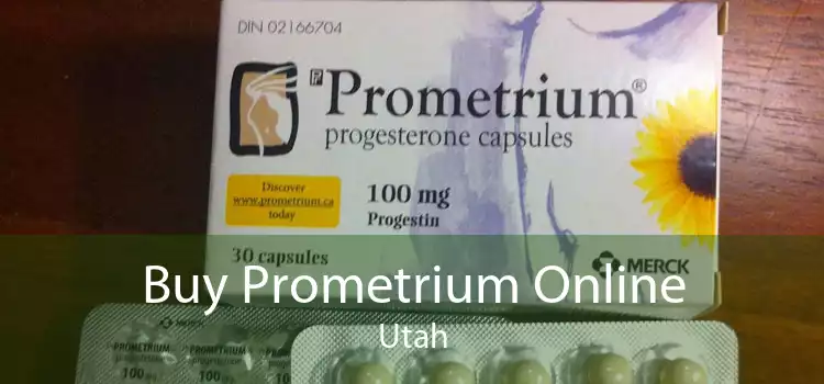 Buy Prometrium Online Utah