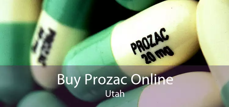 Buy Prozac Online Utah