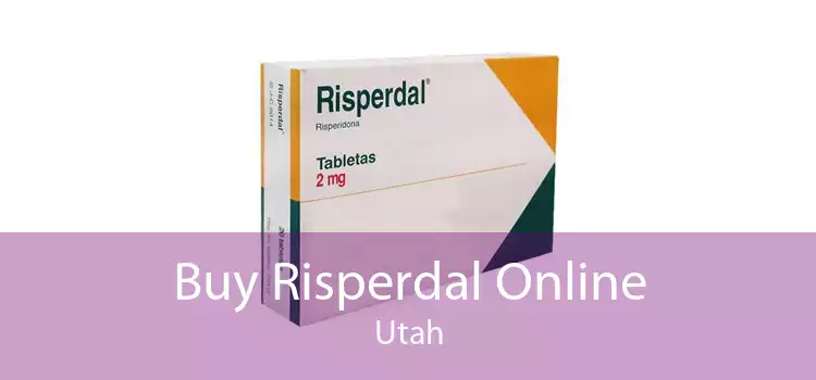 Buy Risperdal Online Utah