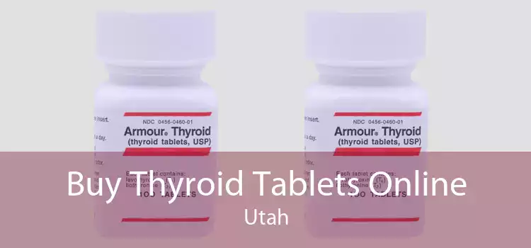 Buy Thyroid Tablets Online Utah
