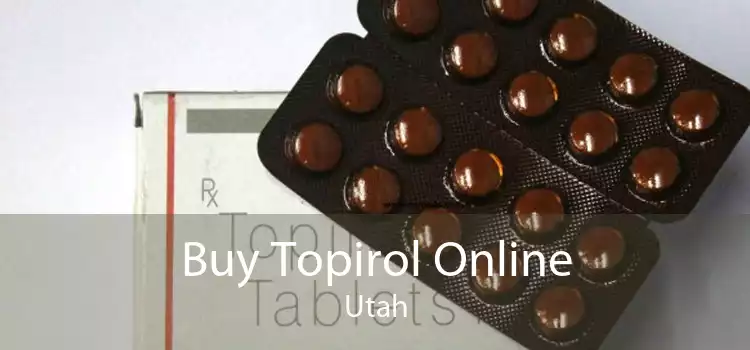 Buy Topirol Online Utah