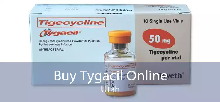 Buy Tygacil Online Utah