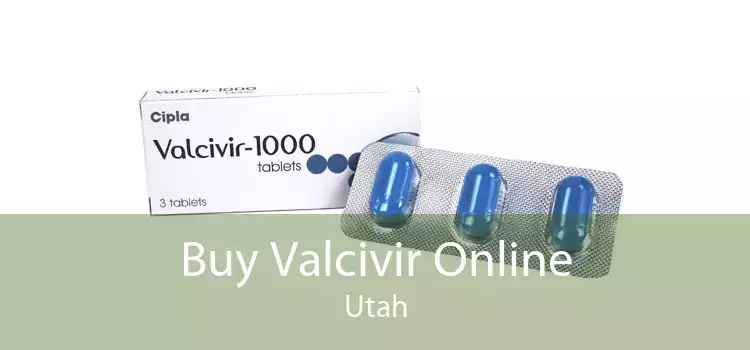Buy Valcivir Online Utah