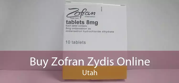Buy Zofran Zydis Online Utah