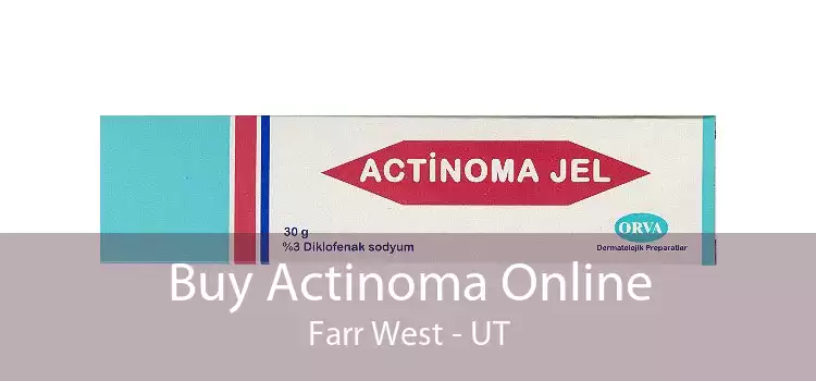 Buy Actinoma Online Farr West - UT