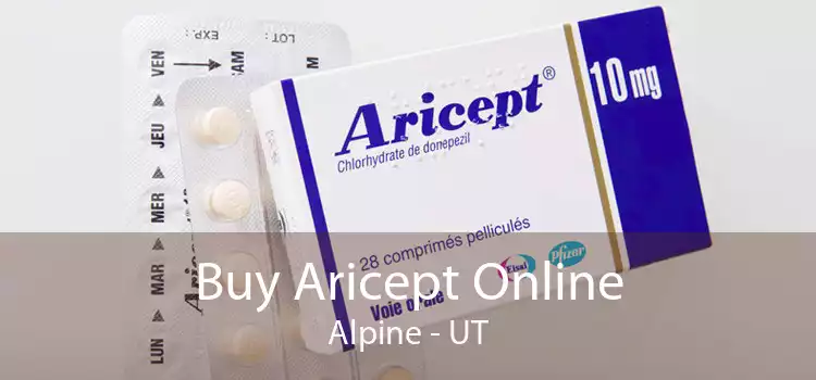 Buy Aricept Online Alpine - UT