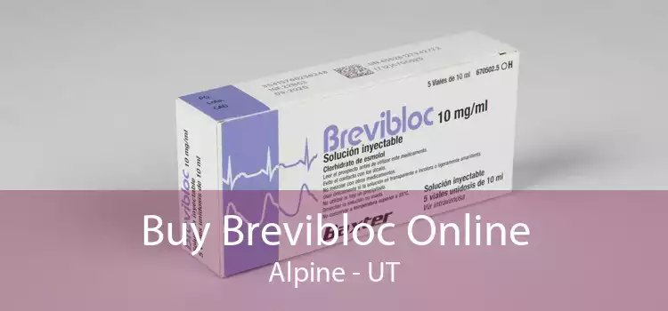 Buy Brevibloc Online Alpine - UT