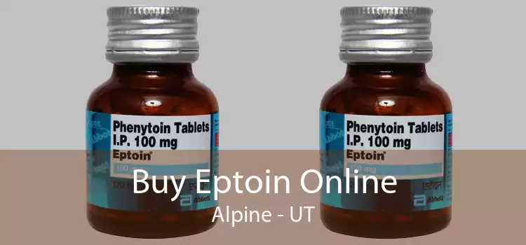 Buy Eptoin Online Alpine - UT