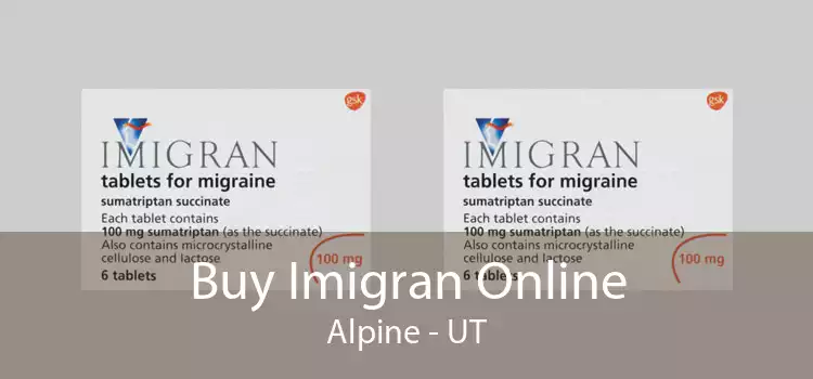 Buy Imigran Online Alpine - UT