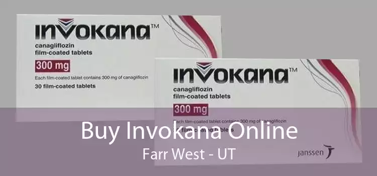 Buy Invokana Online Farr West - UT