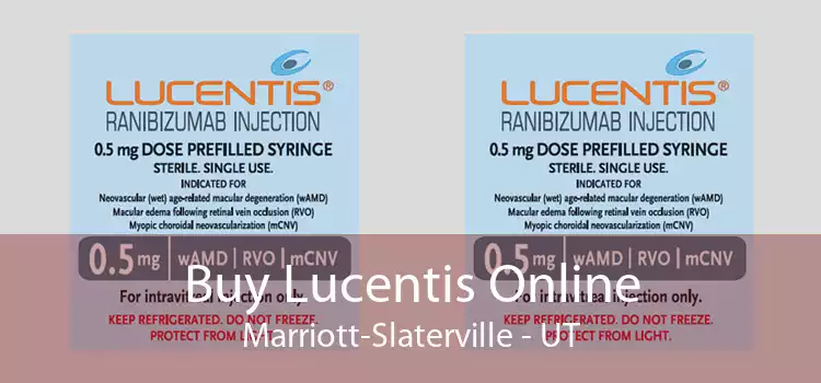 Buy Lucentis Online Marriott-Slaterville - UT