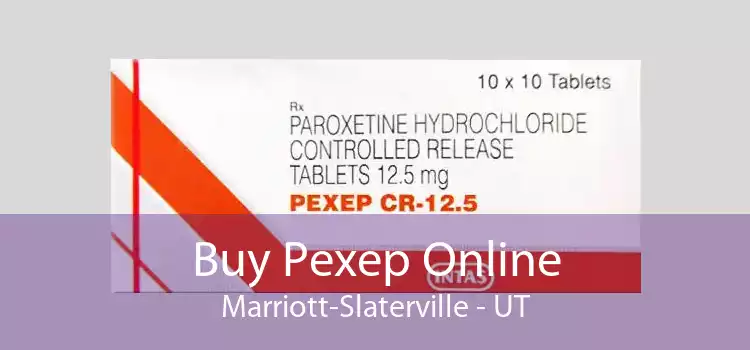 Buy Pexep Online Marriott-Slaterville - UT