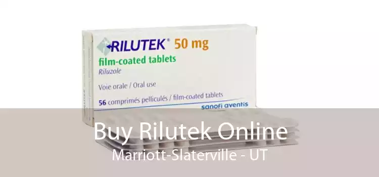 Buy Rilutek Online Marriott-Slaterville - UT