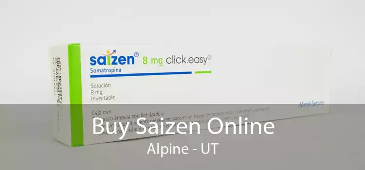 Buy Saizen Online Alpine - UT