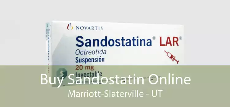 Buy Sandostatin Online Marriott-Slaterville - UT