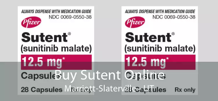 Buy Sutent Online Marriott-Slaterville - UT
