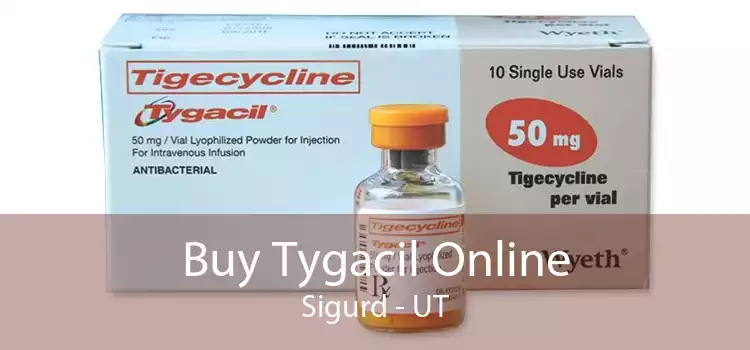 Buy Tygacil Online Sigurd - UT
