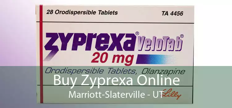 Buy Zyprexa Online Marriott-Slaterville - UT